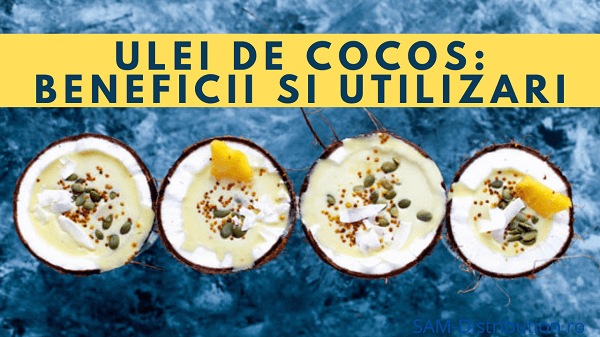 Ulei de cocos: ce este si care sunt beneficiile pentru par si piele?